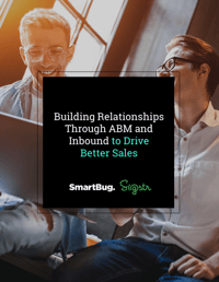 Building-Relationships-Through-ABM-and-Inbound-to-Drive-Better-Sales-cover