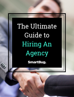 The Ultimate Guide to Hiring an Agency
