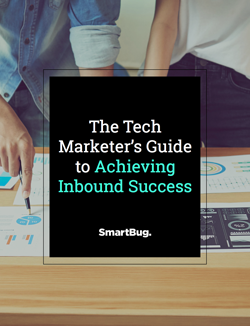 The Tech Marketer's Guide to Achieving Inbound Success cover