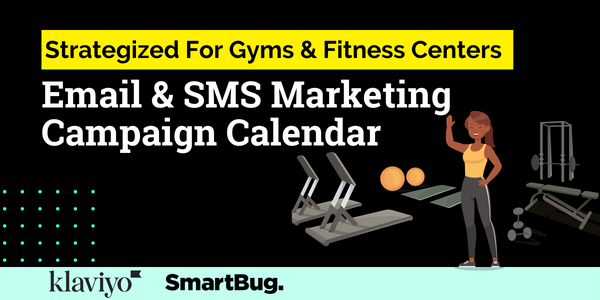 Fit for Success: Gym and Fitness Center Email & SMS Marketing Calendar