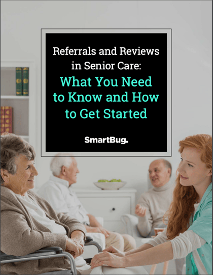 Referrals and Reviews in Senior Care e-book cover