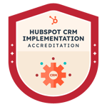 CRM Implementation HubSpot Accreditation Badge