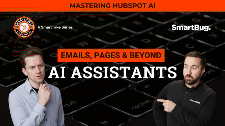 Mastering HubSpot AI: The Practitioner's Guide to AI Assistants thumbnail