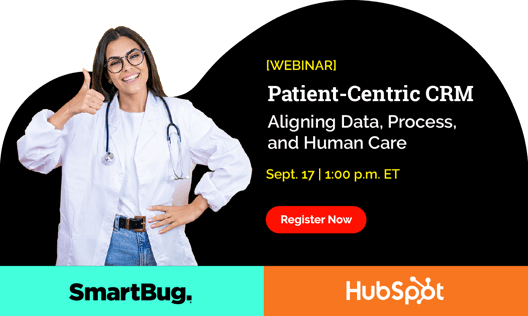 Patient-Centric CRM: Aligning Data, Process, and Human Care