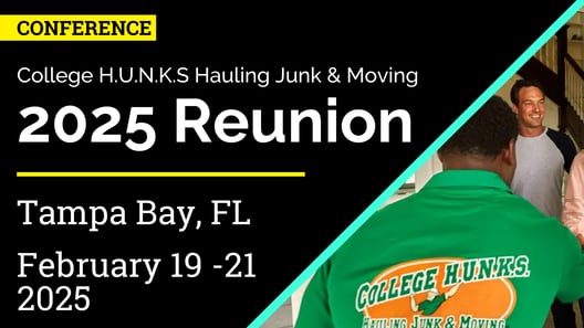 Conference announcement for the 2025 College H.U.N.K.S. Hauling Junk & Moving reunion in Tampa Bay, FL, taking place from February 19-21, featuring a team photo.