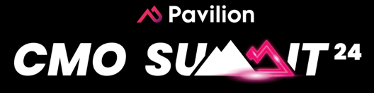 Banner for Pavilion CMO Summit 2024