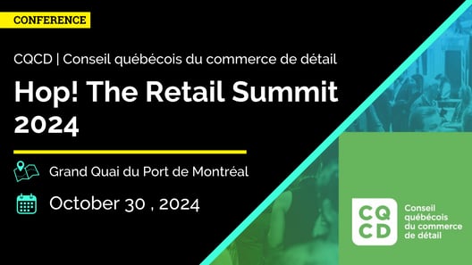 Banner promoting the Hop! The Retail Summit 2024 hosted by CQCD at Grand Quai du Port de Montréal on October 30, 2024, with event details and logos.