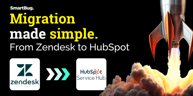 Featured image for migration made simple with SmartBug's new solution for migrating clients from Zendesk to HubSpot Service Hub