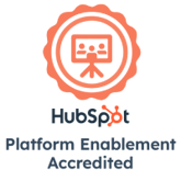 HubSpot Platform Enablement Accredited HubSpot Platform Enablement Accredited