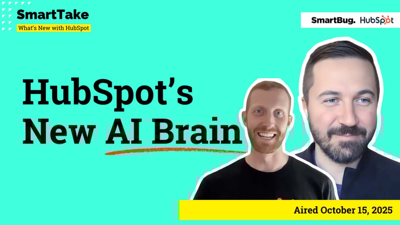 SmartTake: What’s New with HubSpot in September 2025 (aired in October) thumbnail