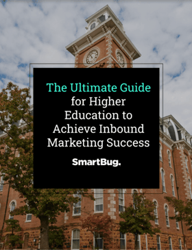 The Ultimate Guide for Higher Education to Achieve Inbound Marketing Success cover