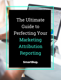 The Ultimate Guide to Perfecting Your Marketing Attribution Reporting