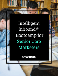 Intelligent-Inbound®-Bootcamp-for-Senior-Care-Marketers-cover