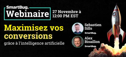 SmartBug webinar promotional graphic for November 27th at 12:00 PM EST, featuring Sebastien Sills and Alex Bisaillon on AI-driven conversion optimization.