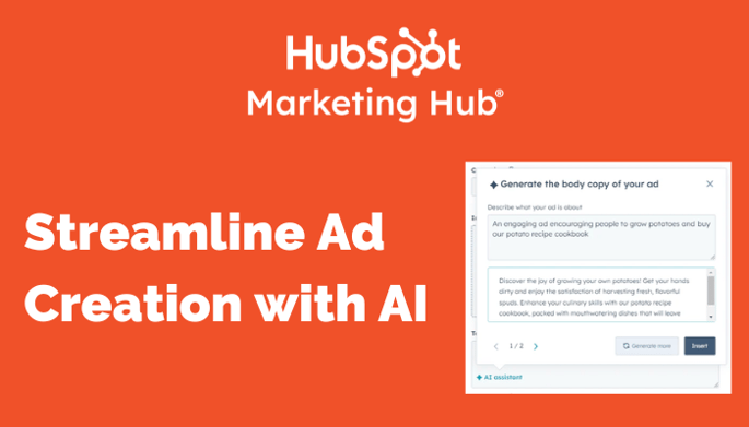 HubSpot Update - Streamline Ad creation with AI