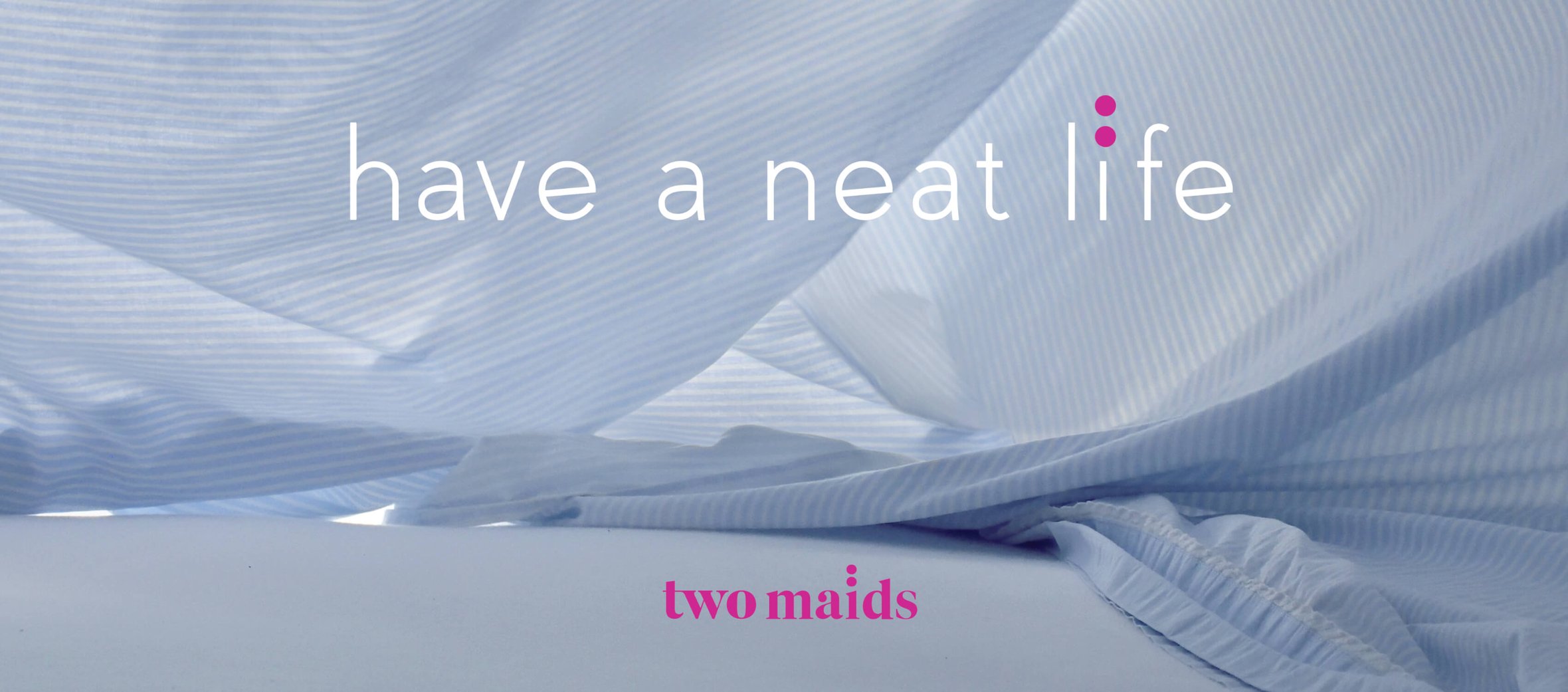 Two Maids