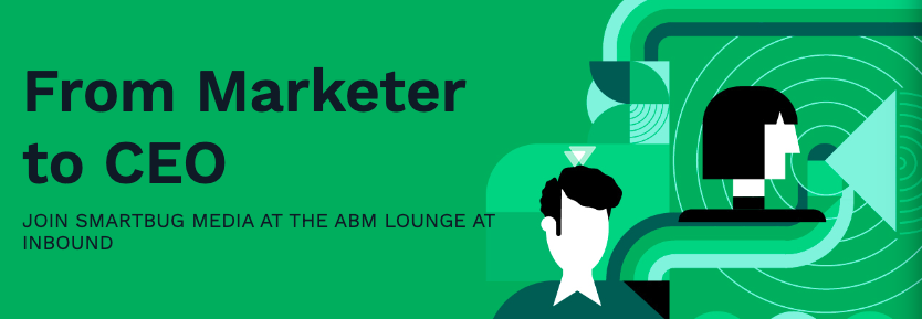 INBOUND 2023: From Marketer to CEO Graphic