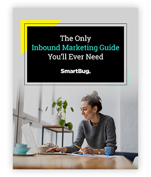The Only Inbound Marketing Guide You'll Ever Need from SmartBug